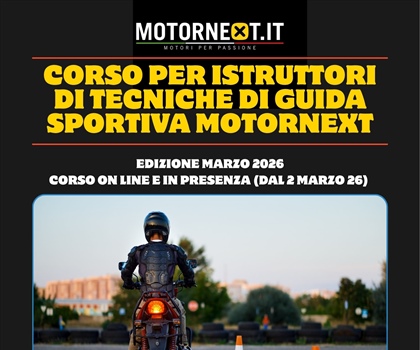 CORSO PER ISTRUTTORI DI TECNICHE DI GUIDA SPORTIVA MOTORNEXT - MARZO 2026